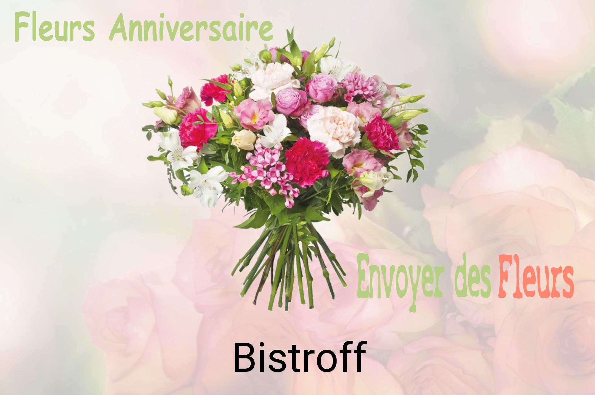 Bouquet de fleurs d’anniversaire livré à Bistroff